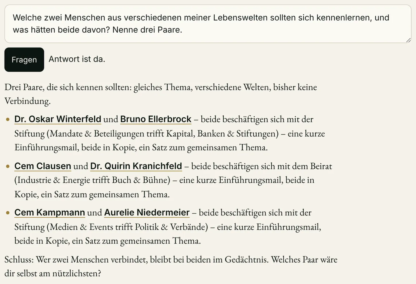Frage im erfundenen Netzwerk: Welche zwei Menschen aus verschiedenen Lebenswelten sollten sich kennenlernen? Die Antwort nennt drei Paare, jeweils mit gemeinsamem Thema und dem nächsten Schritt, einer kurzen Einführungsmail.